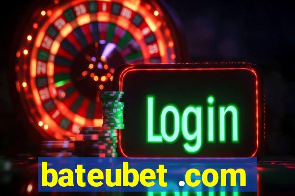 bateubet .com